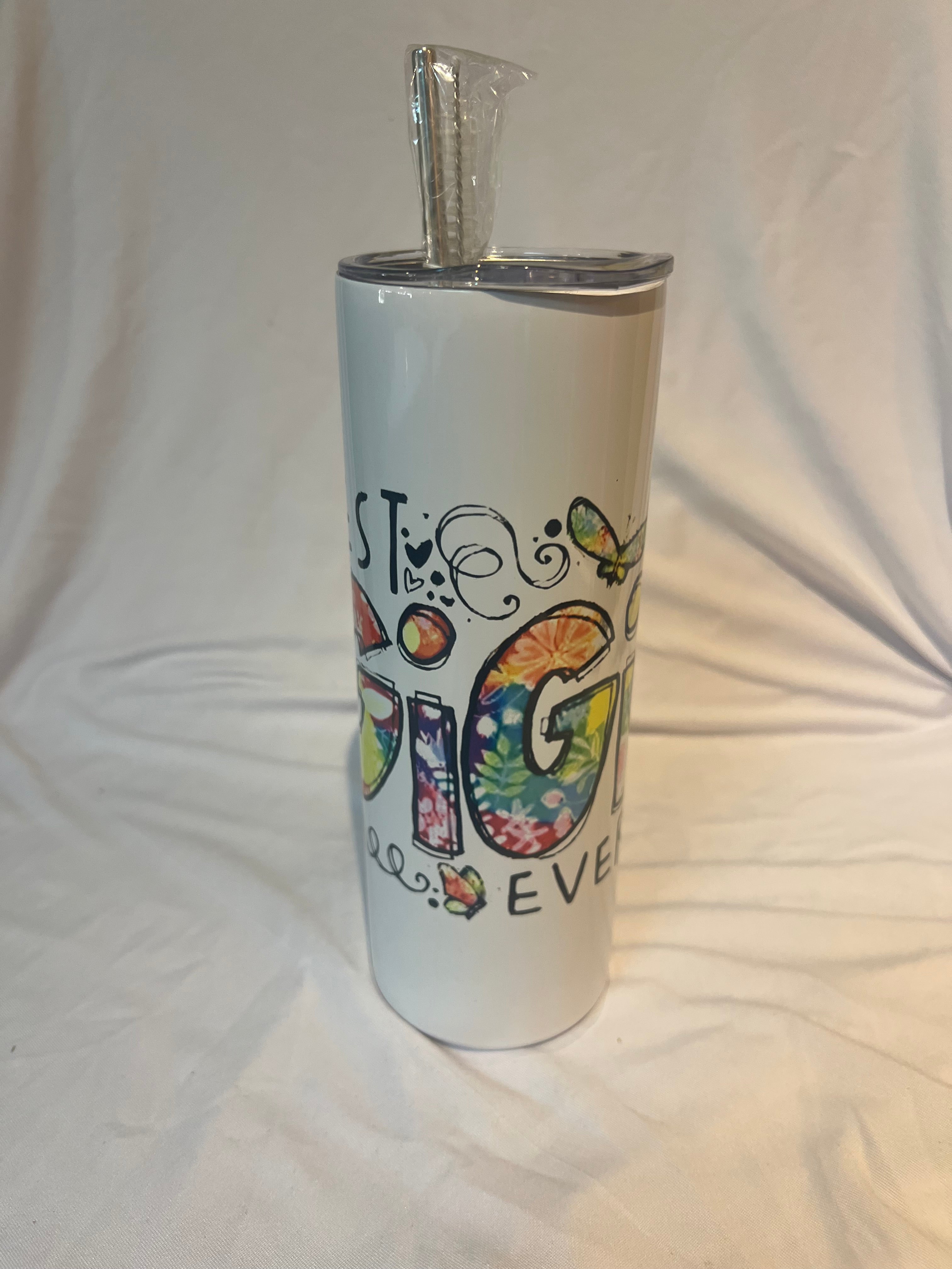 “ Best Gigi ever  “ Tumbler