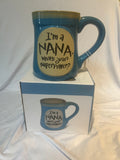 “I’m a Nana. What’s your superpower?” Mug