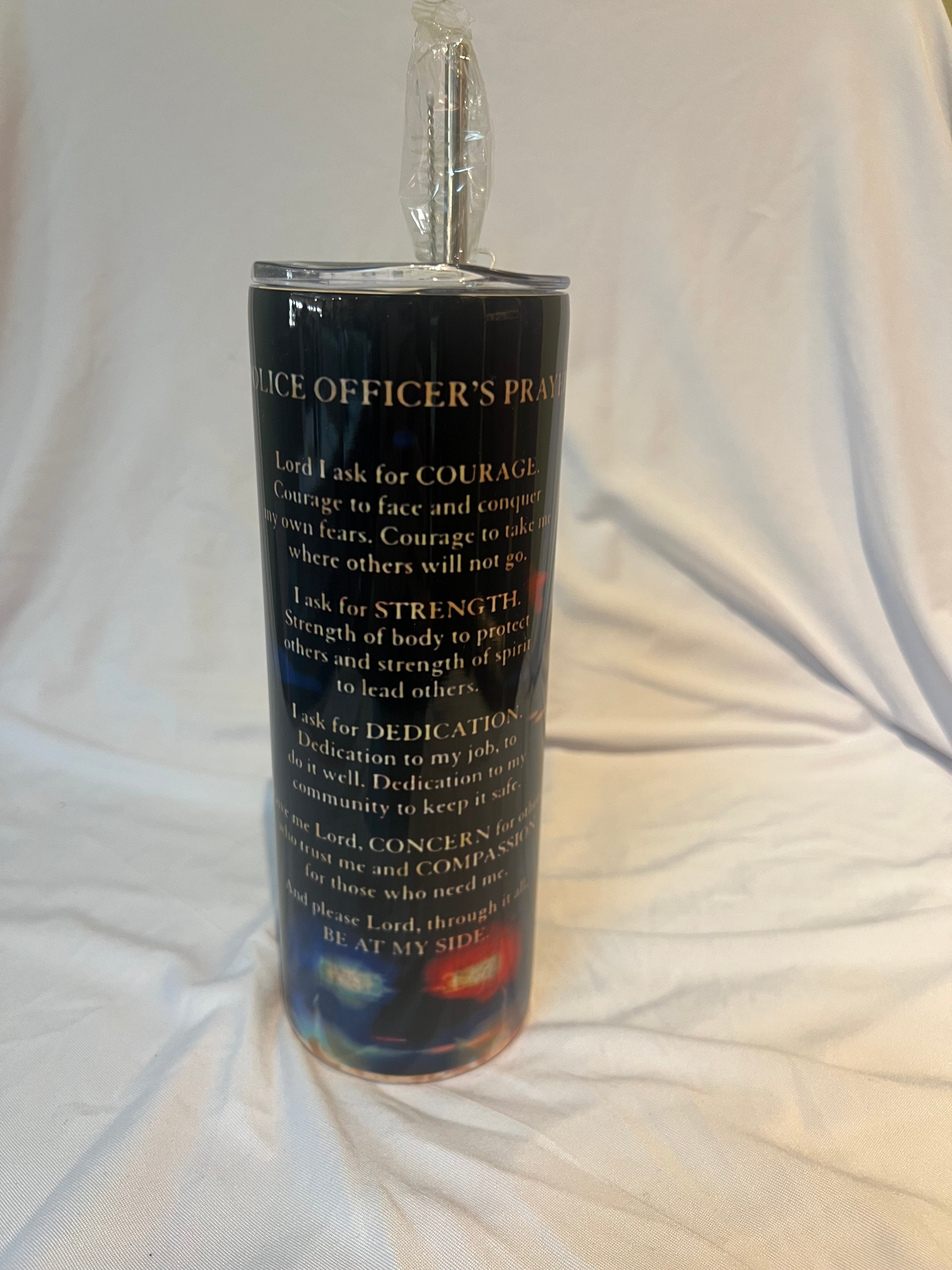 “ Police officer prayer “ Tumbler