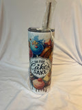 “ Oh for cakes sake  “
Tumbler