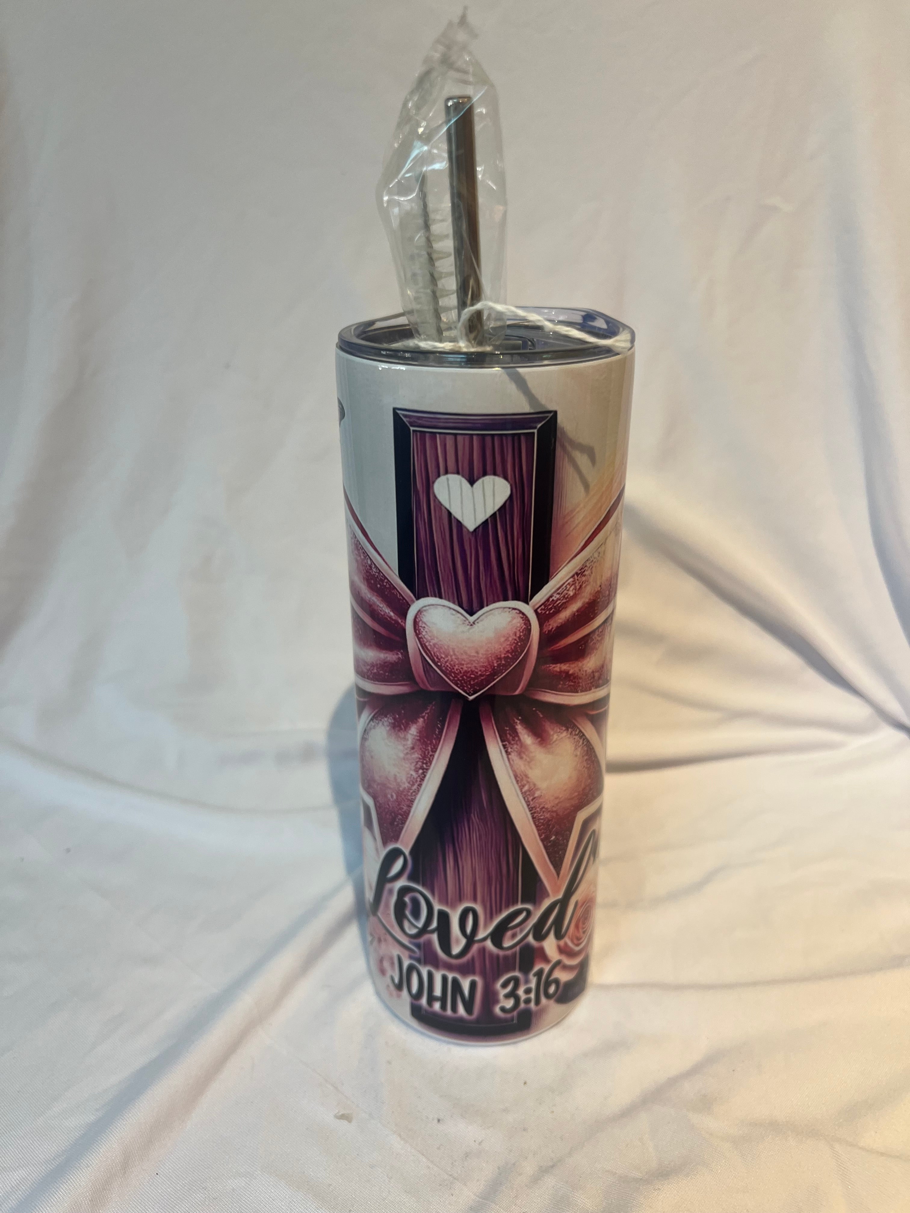 “Loved John 3:16”
 Tumbler