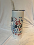 “Red, white and blessed”
 Tumbler