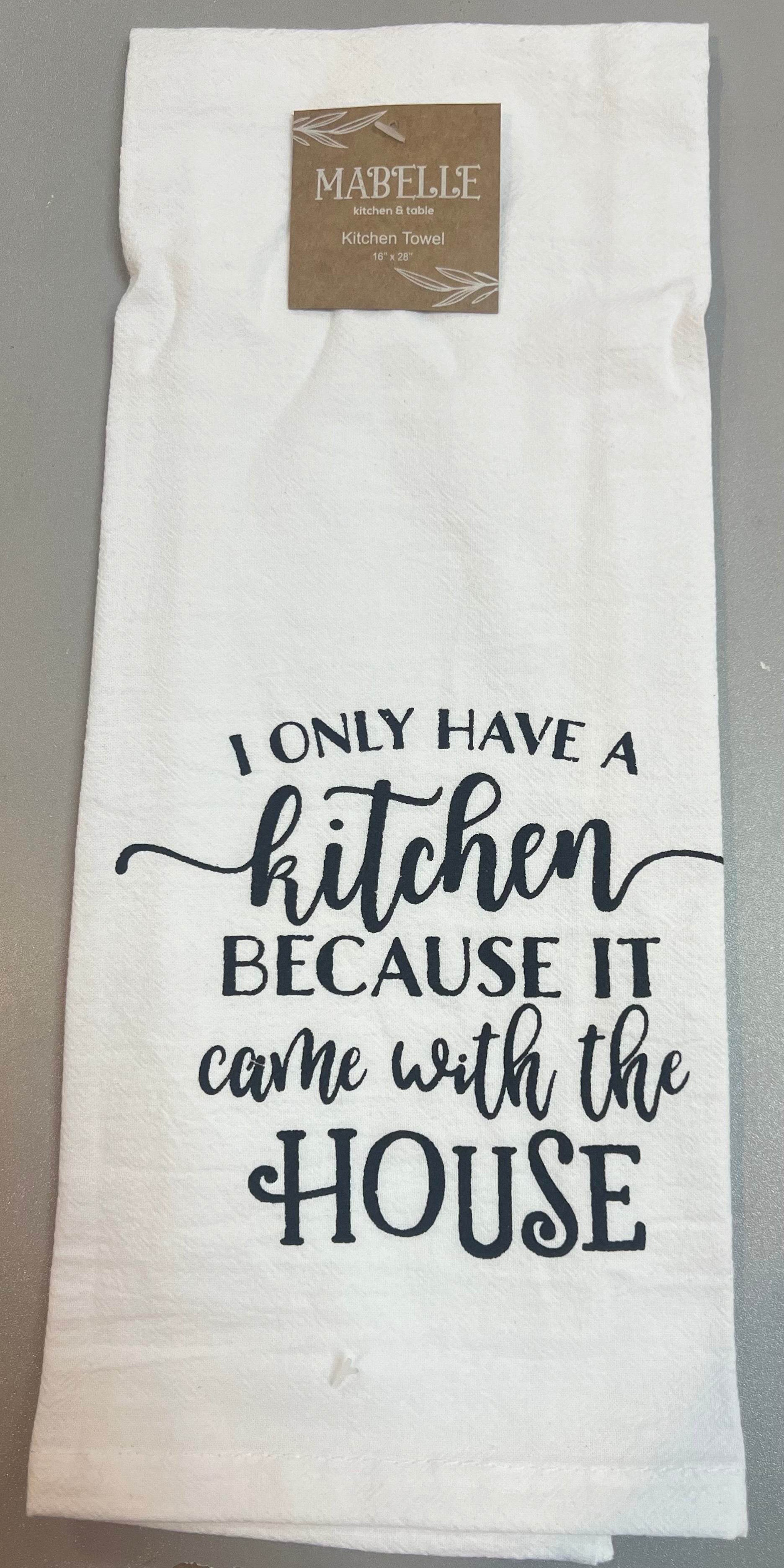 Kitchen Came with the House Kitchen Towel