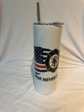 "Honor Never Dies" Tumbler