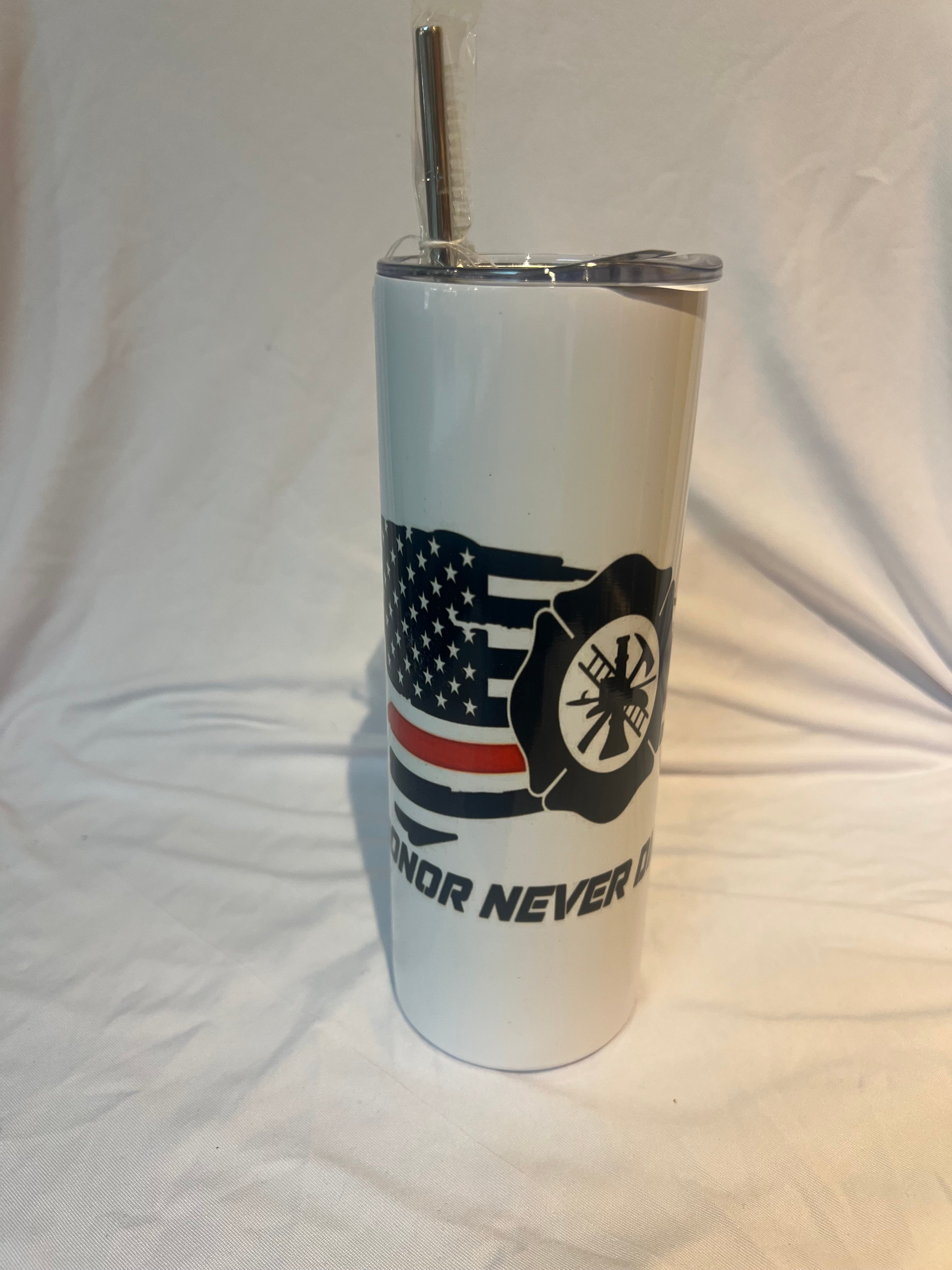 "Honor Never Dies" Tumbler